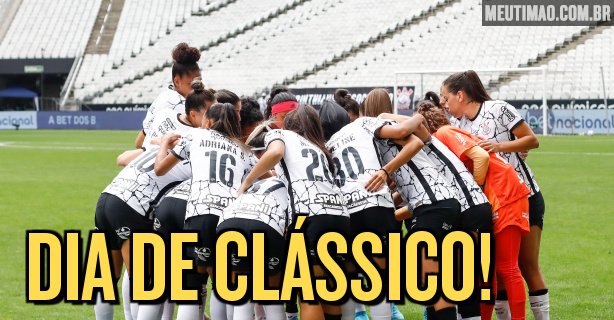Corinthians visita Santos para tentar assumir liderança do Brasileirão Feminino; veja detalhes - Meu Timão